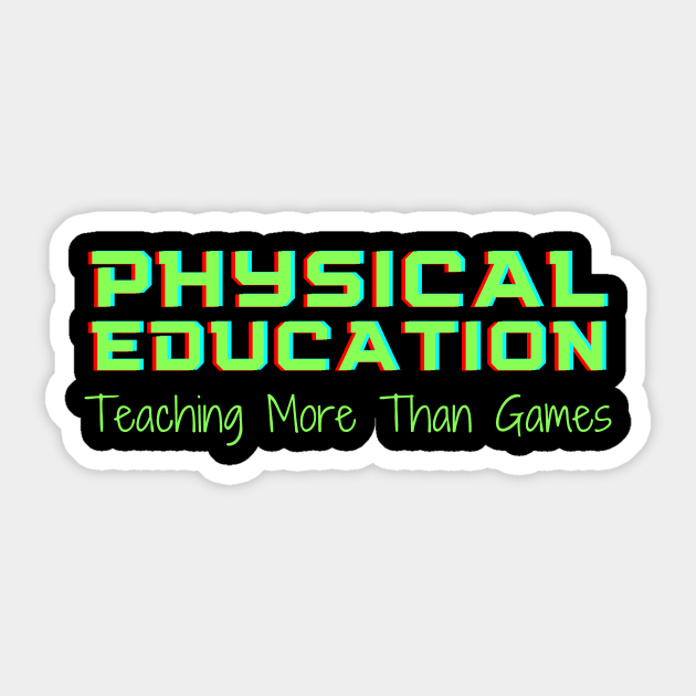 Mens Physical Education Phys Edu Teacher PE Sticker by GloriaArts⭐⭐⭐⭐⭐